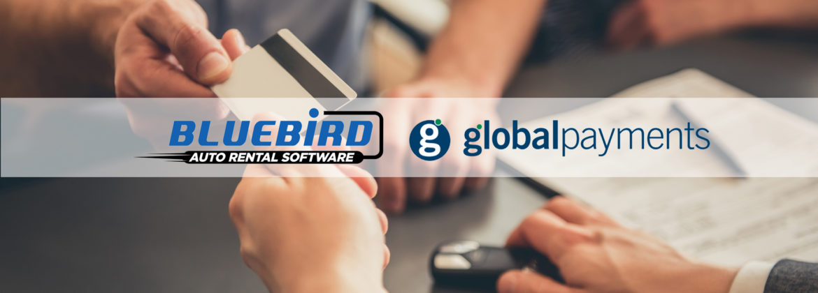 Bluebird's partnership with Global Payments allows clients to offer a seamless, customizable payment experience | car rental management software